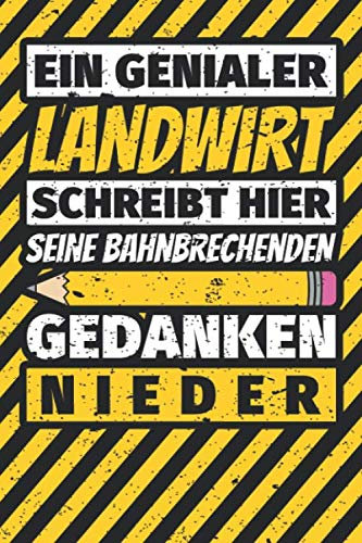 Notizbuch liniert: Landwirt Geschenke lustig Abschluss Geschenkidee Beruf