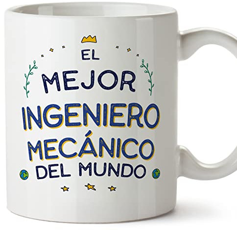 MUGFFINS Tazas para INGENIERO MECÁNICO hombre - En Español - Mejor del Mundo - 11 oz / 330 ml - Regalo original y divertido