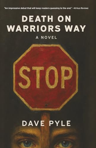 Death on Warriors Way: A Novel