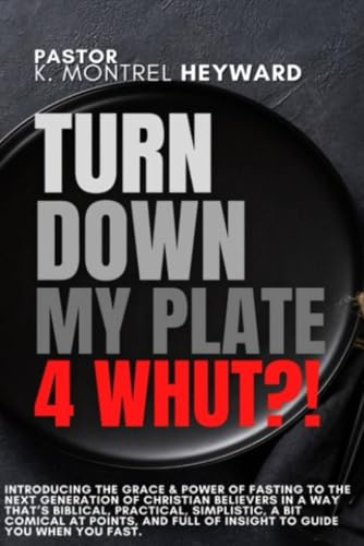 Turn Down My Plate For WHUT?!