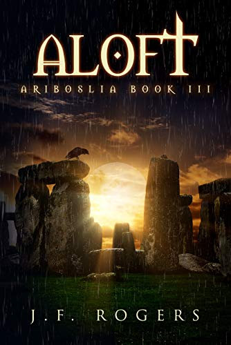 Aloft: A Christian Fantasy Adventure (Ariboslia Book 3) (English Edition)