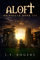 Aloft: A Christian Fantasy Adventure (Ariboslia Book 3) (English Edition)