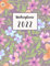 Wochenplaner 2022: Wochenkalender • Januar bis Dezember 2022 • 1 Woche 2 Seiten • Kalender mit Wochen- und Monatsübersichten und To Do Listen • Blumendesign