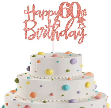 Happy 60th Birthday Cake Topper in Glitter Card,Happy Birthday Cupcake Toppers Rose Gold 60th Birthday Party Decor,Glitter Cake Decoration for Birthday Anniversary Party Decorations(60th, Rose Gold)