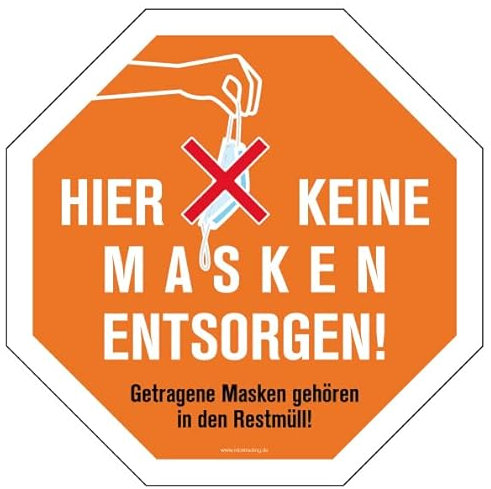Aufkleber Hinweis Hier keine Masken entsorgen! Recycling Schild Folie Oktogon, orange | 5-30cm Made in Germany, Größe: 15x15 cm