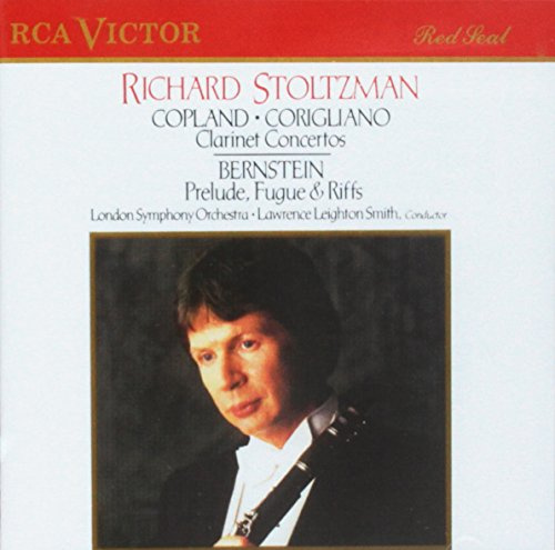 Corigliano & Copland: Clarinet Concerti / Bernstein: Prelude, Fugue & Riffs