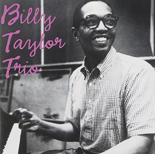 Billy Taylor Trio (1952-54)