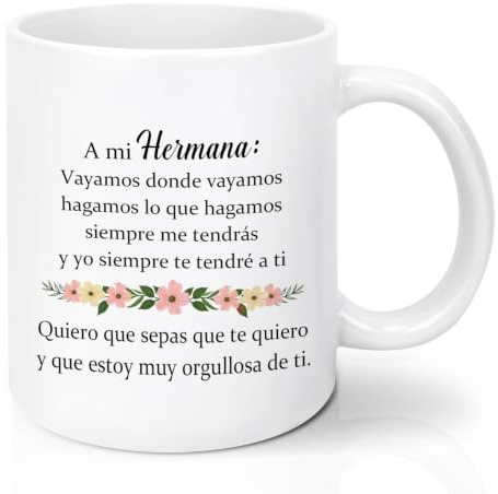 EmDryze Regalo para Hermana, Taza de Café 11oz | Ideal Para Cumpleaños, Navidad Y Celebraciones, Detalle Lleno De Cariño Para Sorprender A Tu Hermana