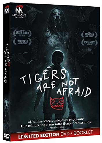 Tigers Are Not Afraid