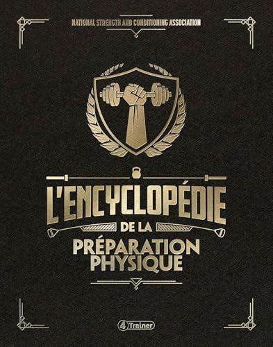 L'encyclopédie de la préparation physique