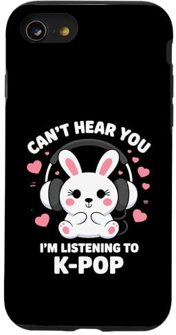K-Pop Can't Hear You I'm Listening KPop Lover Kawaii K-Pop Case for iPhone SE (2020) / 7 / 8