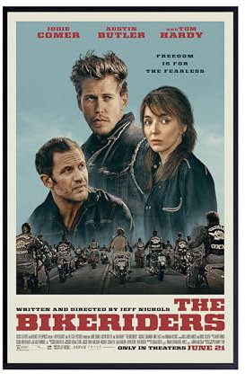 TESIOON The Bikeriders Mvoie Poster, Poster für Schlafzimmer, Wanddekoration, mattes Poster, rahmenloses Geschenk, 38 x 58 cm