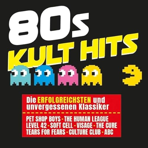 80s Kult Hits - die Erfolgreichsten Klassiker