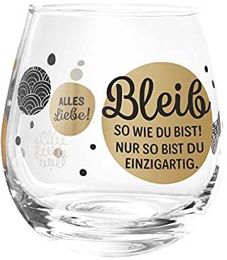 Bollweg Whiskyglas, Wasserglas oder auch Weinglas mit Spruch Bleib so wie Du bist!