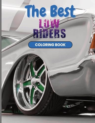The Best Low Riders Coloring Book