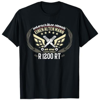 R 1200 RT Tuning Zubehör Biker Alter Mann Spruch T-Shirt