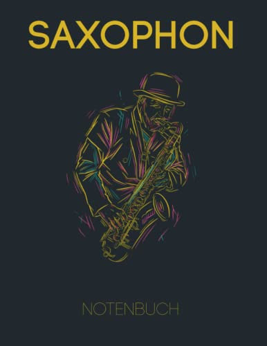 Saxophon Notenbuch: Saxophonbuch I Geschenk für Saxophonspieler I Saxophonisten Noten Buch I DIN A4 I 200 Seiten I Softcover I Saxophon spielen I Saxofon Noten (RuSte Bücherallerlei)