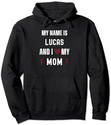 Lucas Ich liebe meine Mutter Süßer persönlicher Muttertag Pullover Hoodie