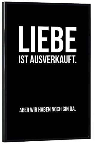 artboxONE Poster mit schwarzem Rahmen 30x20 cm Gin Typografie Ausverkauft - Bild Trinken feiern Gin