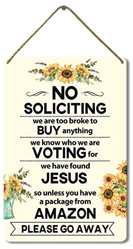 Schild mit Aufschrift No Soliciting für Haus, lustige Schilder für Zuhause, Sonnenblumen-Haustürschild, hängende Wanddekoration Bitte gehen Sie weg, Türschild für Büro, 20,3 x 30,5 cm