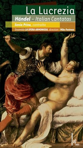 Siete rose rugiadose, HWV 162: Recitative. Dolce bocca soave, in te nasce il bel riso lusinghiero