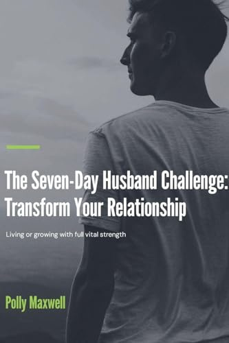 Seven Day to Be a Better Husband
