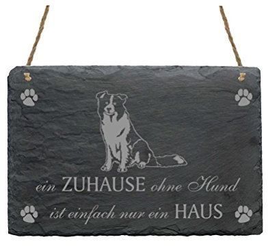 Schiefertafel Border Collie « EIN ZUHAUSE OHNE HUND IST EINFACH NUR EIN HAUS » Schild mit Hunde Motiv - Türschild Dekoration Wanddeko