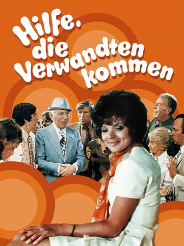 Hilfe, die Verwandten kommen