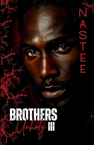 Brothers Unholy Book 3