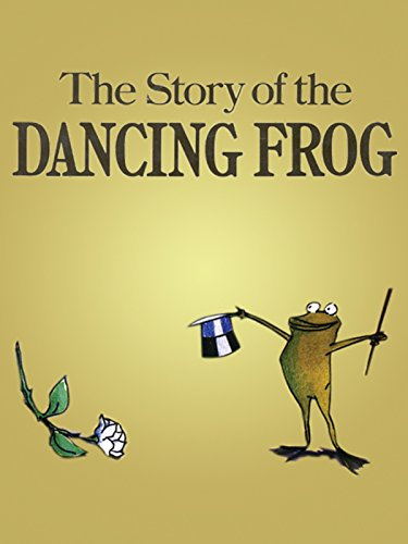 The Story of the Dancing Frog [OV/OmU]