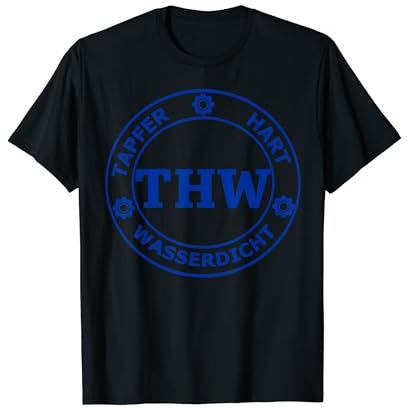 THW Tapfer-Hart-Wasserdicht, Technisches Hilfswerk, Blau T-Shirt