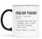 Gift Island Tasse für Englischlehrer, lustige Kaffeetasse, Geburtstagsgeschenk, Wichteln, Geschenk für Kollegen, Freunde, Schule, 325 ml, schwarzer Griff