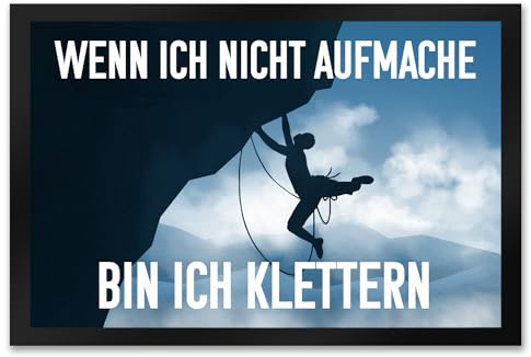 speecheese Wenn ich Nicht aufmache Bin ich Klettern Fußmatte XXL in 50x75 cm mit Kletterer-Motiv witziger Fußabtreter mit Spruch als Geschenk für Bergsteiger und Kletterer die Ihr Haus gerne