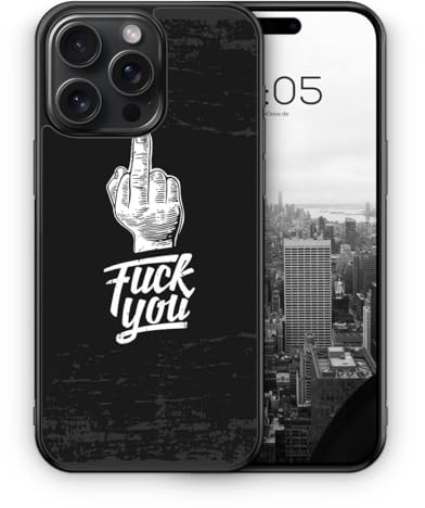 F*ck You Mittelfinger - Silikon Hülle für iPhone 15 Pro Max - Spruch Lustige Witzige Humorvolle Komische Spaßige Englische Coole Lässige Freche Gemeine Fiese Schutzhülle Handyhülle Case Cover