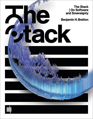 The Stack: On Software and Sovereignty (Software Studies) (English Edition)