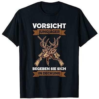 Vorsicht Jungjäger Begeben Sie Sich In Deckung Jagd Spruch T-Shirt