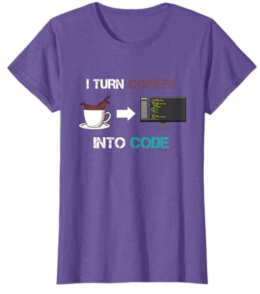 Coffee into Code Coder Software Engineer App Developer T-Shirt