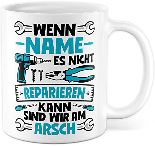 Handwerker Tasse Personalisierbar Elektriker Geschenkidee Humor Kaffeetasse mit lustigen Spruch Geschenk für Papa Kaffeebecher Heimwerker Becher (Weiß)