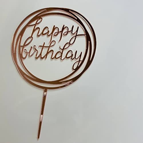 Acrylic Cake Topper Happy Birthday Rose Gold Round Party Cake Decoration Design
