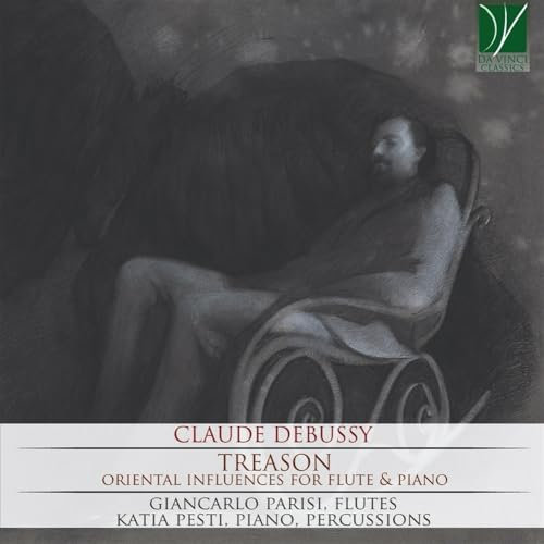 Debussy : Trahison-Influences Orientales pour Flûte et Piano