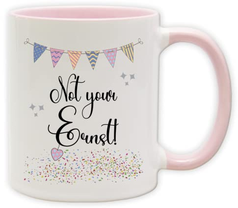 Tasse - Party Becher mit Spruch - lustige Statements als Geschenk (Henkel&Innen_Pink, Not your Ernst!)