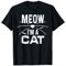 Meow I'm A Cat T-Shirt Halloween Kostüm T-Shirt