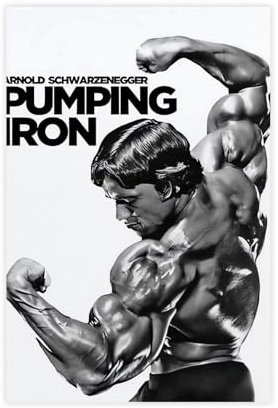 Arnold Schwarzenegger Pumping Iron Poster Leinwand Poster Schlafzimmer Dekor Landschaft Büro Zimmer Dekor Geschenk 30 x 45 cm