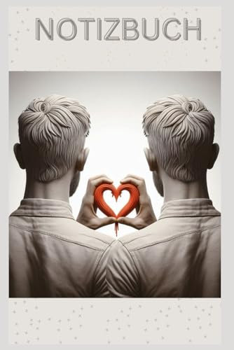 Notizbuch schwule Freunde Buch: Das perfekte Geschenk, Geschenke für Schwule Männer, Buch Liniert, A5: Tagebuch, Journal, Taschenbuch, Kalender, ... Cover, schönes Motiv, blanko, Mann, Hochzeit