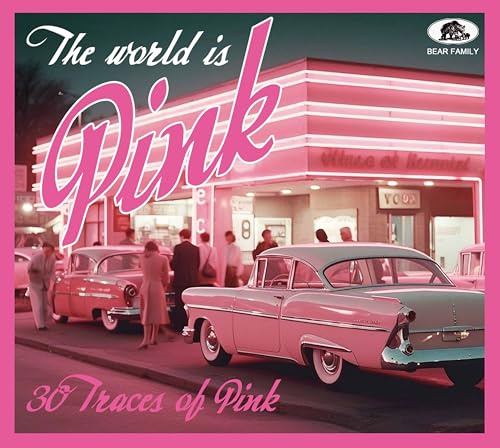 The World Is Pink - 30 Traces of Pink