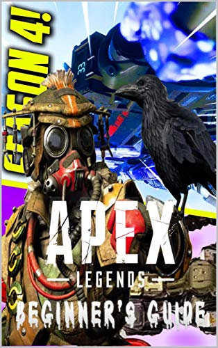 Apex Legends: Guide, Cheats and Tips: Cheats, Guide and Tips (English Edition)