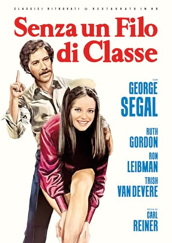 Dvd Senza Un Filo Di Classe (Restaurato In Hd)