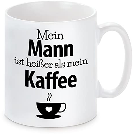 Herzbotschaft Tasse mit Motiv - Mein Mann ist heißer als Mein Kaffee