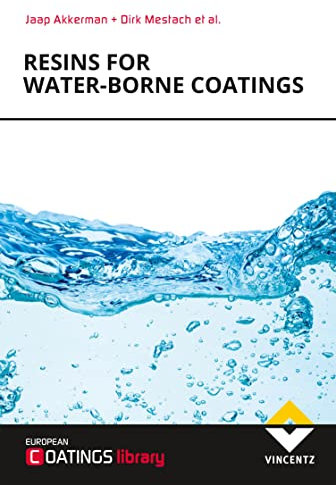 Resins for Water-borne Coatings (English Edition)