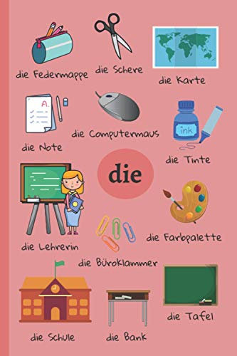 DER/DIE/DAS Notebook: German Learning | School Vocabulary & Articles | Learn German Words Thanks to Your Notebook | Lined Practice Workbook for Foreign Language Students (German Learning Notebooks)